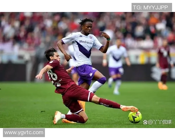 佛罗伦萨与都灵精彩对决直播全程回顾与分析