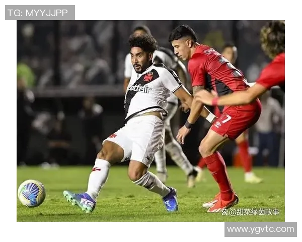 布拉干与达伽马的激烈对决揭示足球战术与团队精神的较量 布拉干与达伽马的激烈对决揭示足球战术与团队精神的较量